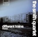 Steve Reich: Different Trains