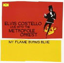 My Flame Burns Blue [Includes Bonus CD]