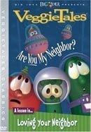 Veggietales: Are You My Neighbor?