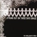 Strung Out on Three Days Grace the String Quartet
