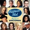 American Idol Season 5 Encores