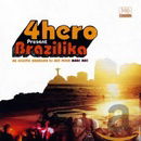 4 Hero Present Brazilika