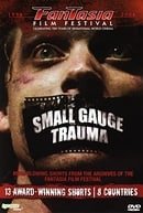 Small Gauge Trauma   [Region 1] [US Import] [NTSC]