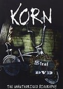 Korn: Steal This DVD - The Unauthorized Biography
