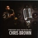 Smooth Sax Tribute to Chris Brown