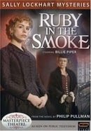 Sally Lockhart Mysteries - Ruby In the Smoke (Masterpiece Theatre)