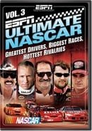 ESPN Ultimate NASCAR, Vol. 3: Greatest Drivers, Biggest Races, Hottest Rivalries