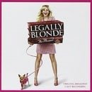 Legally Blonde (2007 Original Broadway Cast)