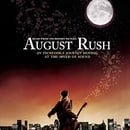 August Rush: Music From The Motion Picture