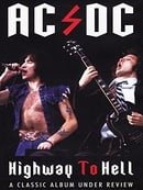 AC/DC- Highway To Hell: Classic Album Under Review