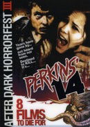 Perkins' 14 (After Dark Horrorfest III)