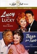 The Lucille Ball Specials: Lucy Gets Lucky/Three for Two