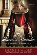 The Queen's Mistake: In the Court of Henry VIII (Henry VIII's Court)