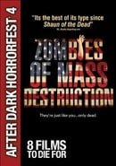 Zombies of Mass Destruction (After Dark Horrorfest 4)