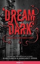 Dream Dark (Caster Chronicles, Book 2.5)