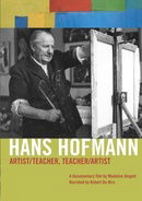 Hans Hofmann: Artist/Teacher, Teacher/Artist