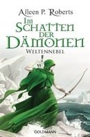 Im Schatten der Dämonen: Weltennebel (German Edition)