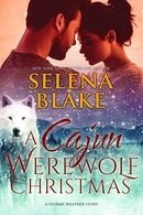 A Cajun Werewolf Christmas (Stormy Weather, Book 6)