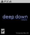 Deep Down (Working Title) (PlayStation 4)