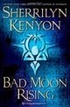 Bad Moon Rising (Dark-Hunter, Book 18) (Were-Hunter, Book 5)