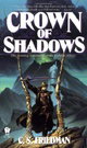 Crown of Shadows (Coldfire Trilogy)