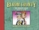Bloom County: The Complete Library, Vol. 3: 1984-1986 (Bloom County Library)