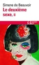 Le Deuxieme Sexe/ the Second Sex (Folio Essais) (French Edition)