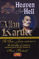Heavan and Hell : The Divine Justice Vindicated in the Plurality of Existences