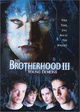 The Brotherhood III: Young Demons (2003)