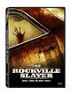 The Rockville Slayer