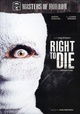 Masters of Horror: Right to Die