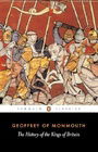 The History of the Kings of Britain (Penguin Classics)