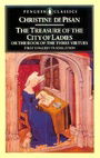 The Treasure of the City of Ladies: or The Book of Three Virtues (Penguin Classics)