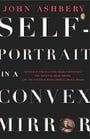 Self-Portrait in a Convex Mirror: Poems (Poets, Penguin)