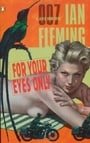 For Your Eyes Only (James Bond, Book 8)