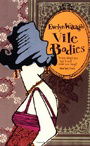 Vile Bodies