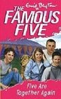 Five Are Together Again (Famous Five)