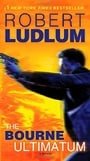 The Bourne Ultimatum (Jason Bourne Book #3): A Novel