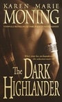 The Dark Highlander (Highlander, Book 5)