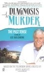 0: Diagnosis Murder #5: The Past Tense