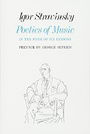 Poetics of Music in the Form of Six Lessons (Charles Eliot Norton Lectures)