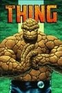 The Thing: Idol of Millions (Fantastic Four)