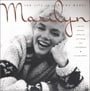 Marilyn: Her Life In Her Own Words: Her Life in Her Own Words : Marilyn Monroe