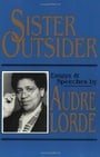 Sister Outsider: Essays and Speeches (Crossing Press Feminist Series)