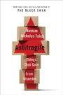 Antifragile: Things That Gain from Disorder