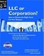 LLC or Corporation? How to Choose the Right Form for Your Business