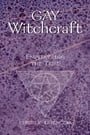 Gay Witchcraft: Empowering the Tribe