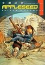 Appleseed: Vol. 1 - The Promethean Challenge (3rd Edition)