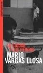 La ciudad y los perros (Biblioteca Mario Vargas Llosa) (Spanish Edition)