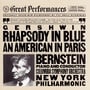 Gershwin: Rhapsody In Blue/An American In Paris